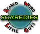 scaredies